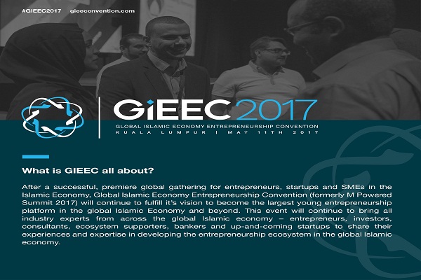 GIEEC2017 in Malaysia to Promote Entrepreneurship in Global Islamic Economy