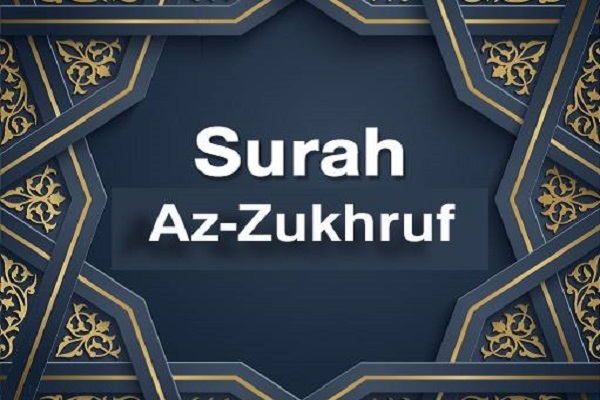 Surah Az-Zukhruf