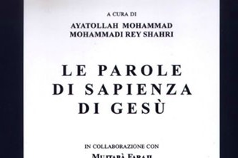 انتشار «حکمتنامه عیسی بن مریم(ع)» به ایتالیایی انتشار «حکمتنامه عیسی بن مریم(ع)» به ایتالیایی