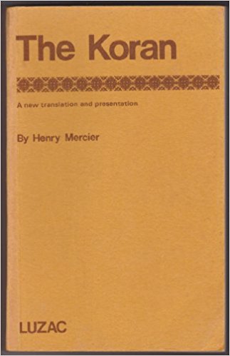 «هنری مرسی» و ترجمه موضوعی قرآن «هنری مرسی» و ترجمه موضوعی قرآن