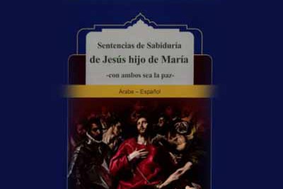 انتشار &laquo;حکمت&zwnj;نامه عیسی بن مریم&raquo; به اسپانیایی