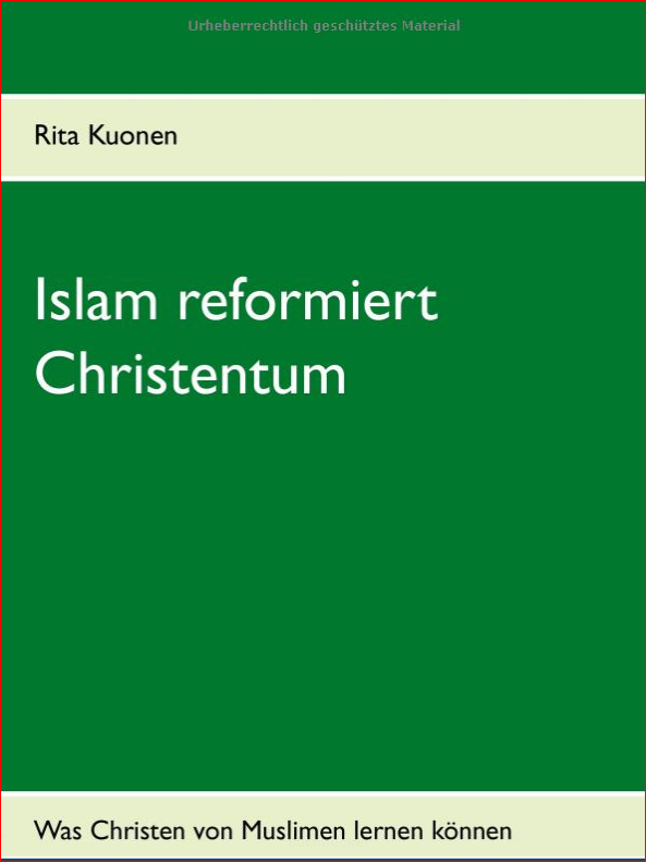 «اسلام؛ اصلاحکننده مسیحیت» در بازار نشر آلمان «اسلام؛ اصلاحکننده مسیحیت» در بازار نشر آلمان