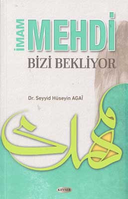 انتشار«قیام مهدی منتظر ما» به تركی استانبولی انتشار«قیام مهدی منتظر ما» به تركی استانبولی