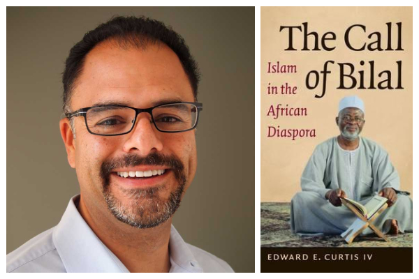 ادوارد کرتیس چهارم، نویسنده کتاب ندای بلال ندای بلال؛ میراثی به ارزش هویت ریشهدار مسلمانان آفریقاییتبار