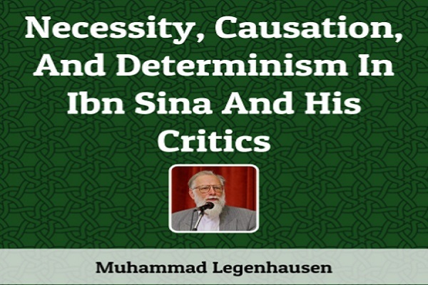 کتاب «ضرورت، علیت و قطعیت در آرای ابن سینا و منقدانش» اثر لنگهاوزن