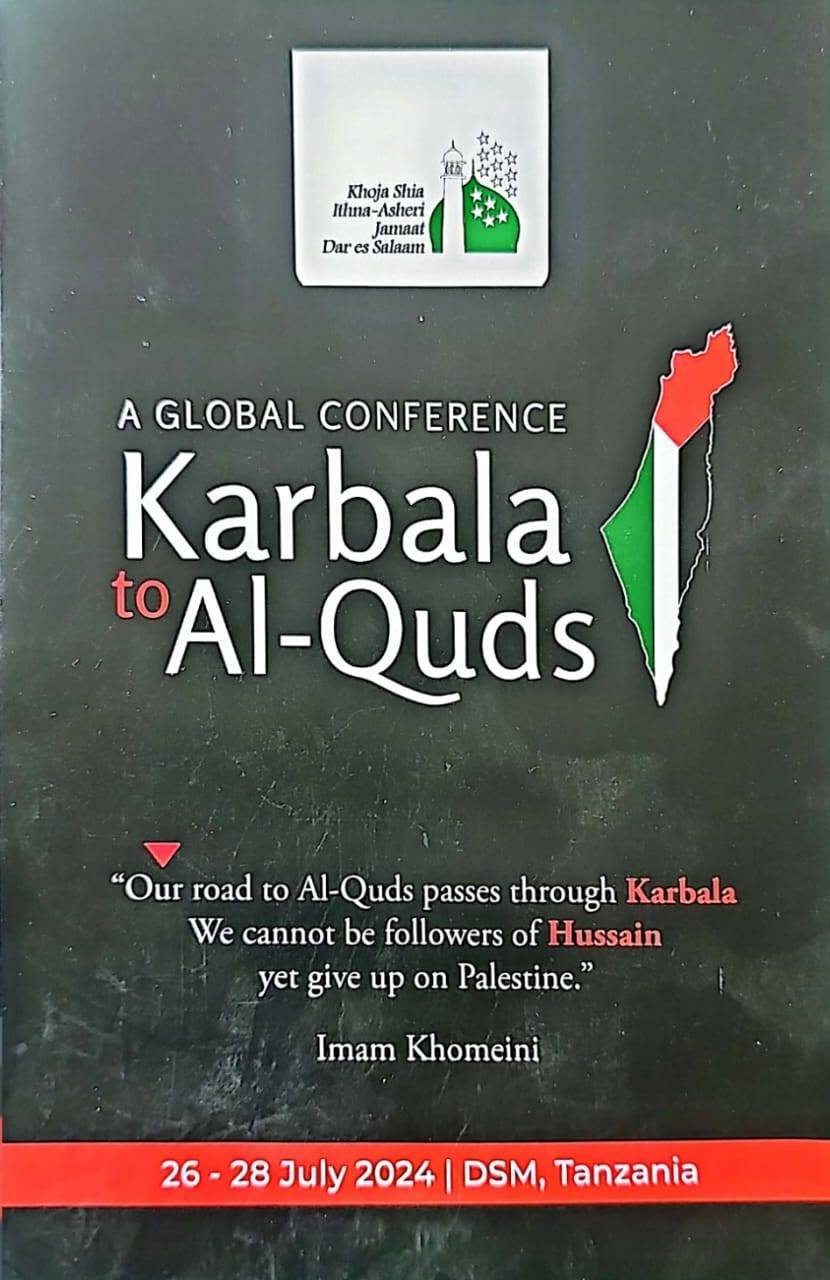 برگزاری کنفرانس جهانی «کربلا تا قدس» توسط شیعیان خوجه تانزانیا برگزاری کنفرانس جهانی «کربلا تا قدس» توسط شیعیان خوجه تانزانیا